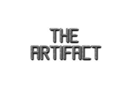 The Artifact Part One