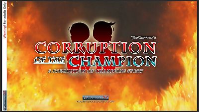 Corruption of the Champion